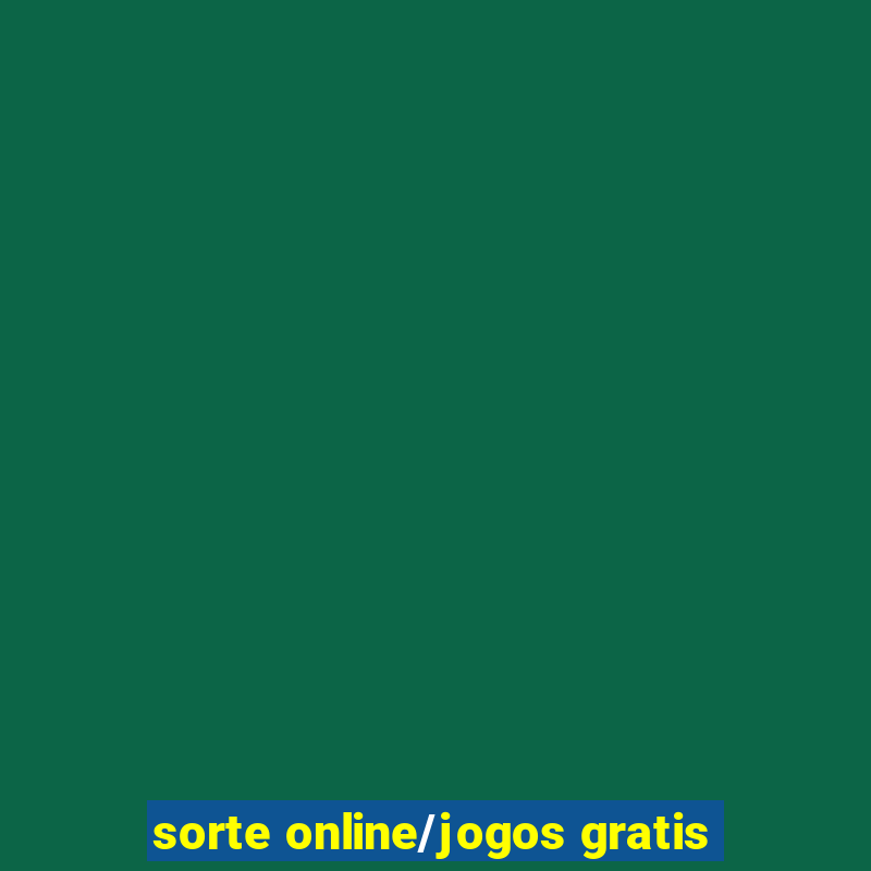 sorte online/jogos gratis