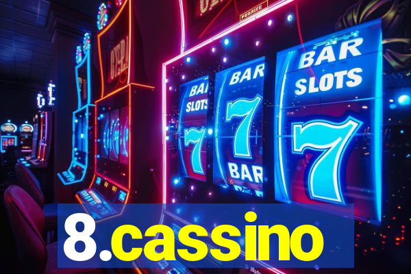 8.cassino