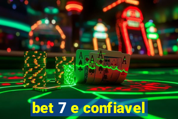 bet 7 e confiavel