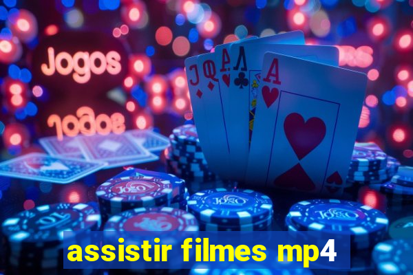 assistir filmes mp4