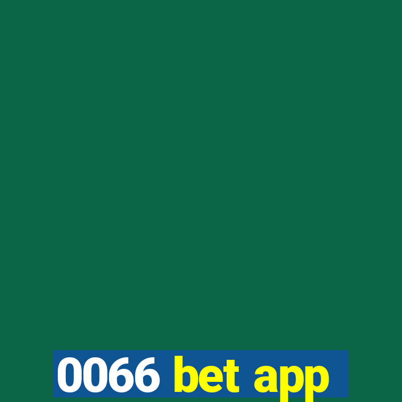 0066 bet app