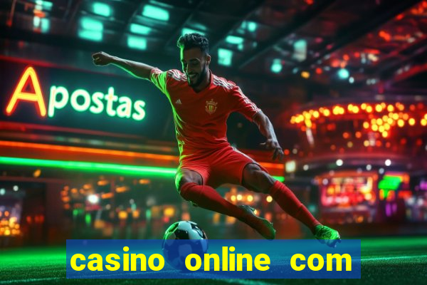 casino online com bónus de registo