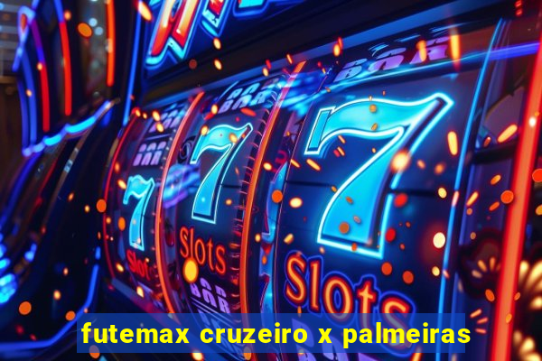 futemax cruzeiro x palmeiras