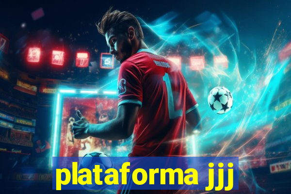 plataforma jjj