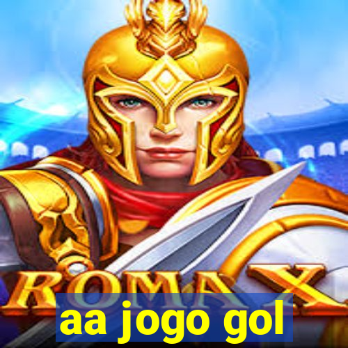 aa jogo gol