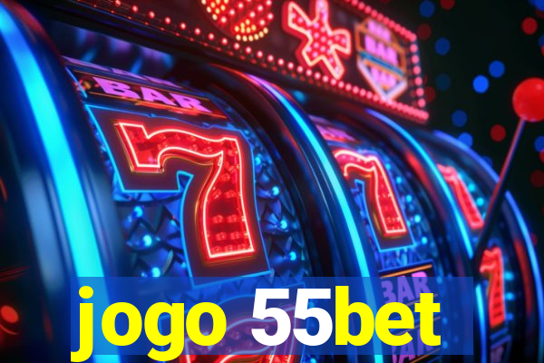 jogo 55bet