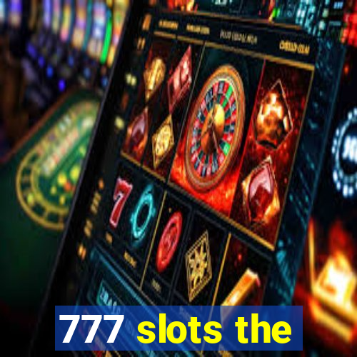 777 slots the