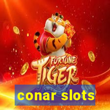 conar slots