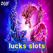 lucks slots