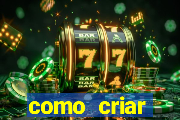 como criar plataforma de slots