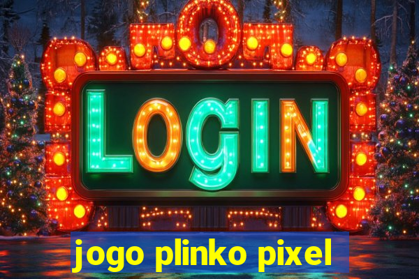 jogo plinko pixel