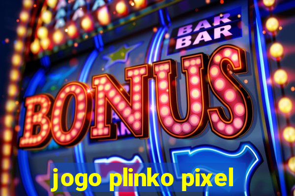 jogo plinko pixel