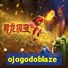 ojogodoblaze