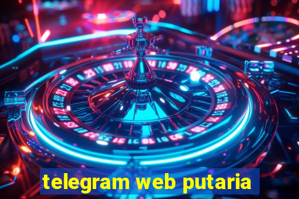 telegram web putaria