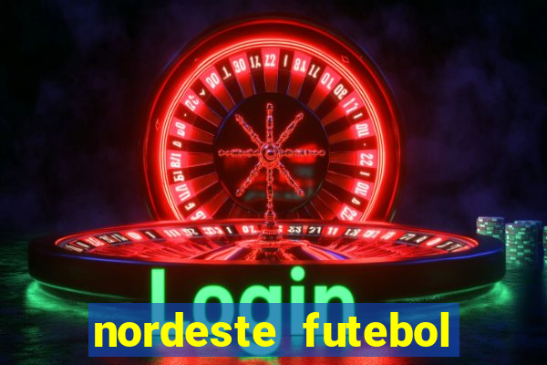 nordeste futebol vip net