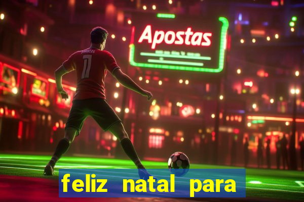 feliz natal para imprimir e recortar