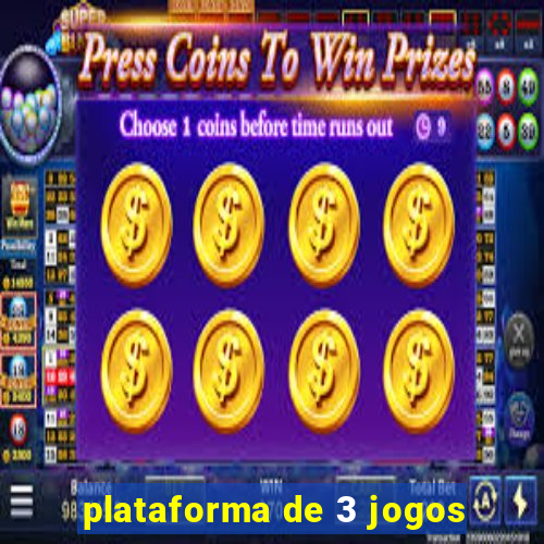 plataforma de 3 jogos