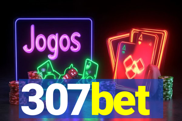 307bet