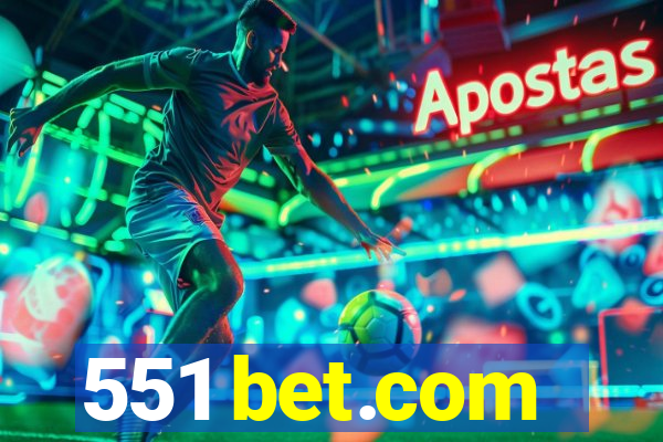 551 bet.com