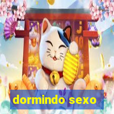 dormindo sexo