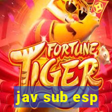 jav sub esp