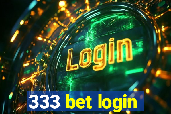 333 bet login