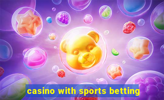 casino with sports betting