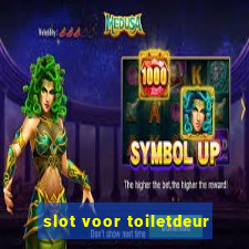 slot voor toiletdeur