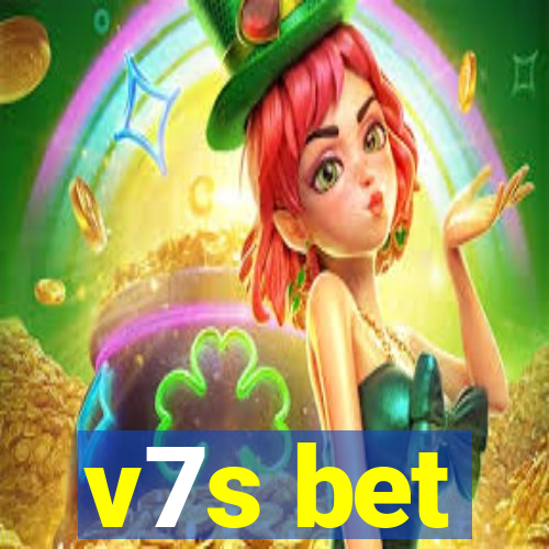 v7s bet