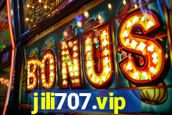 jili707.vip