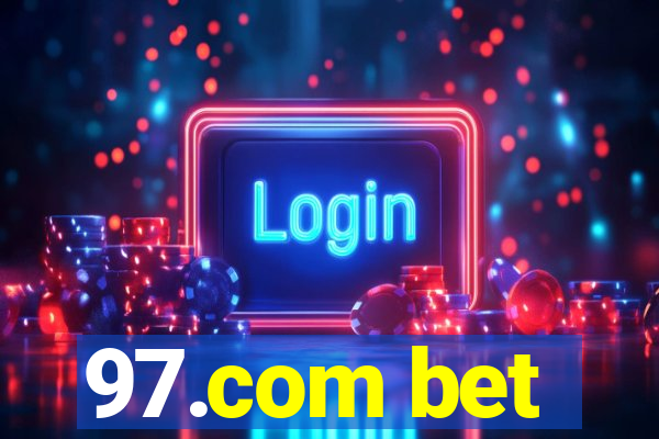 97.com bet