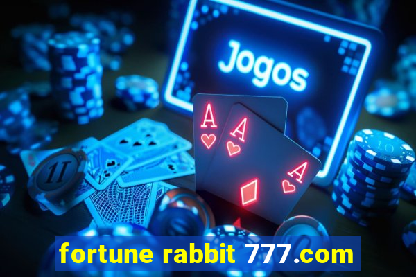 fortune rabbit 777.com