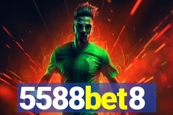 5588bet8