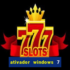 ativador windows 7 loader download