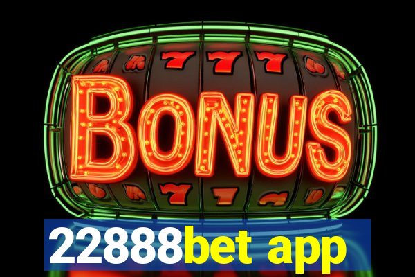 22888bet app