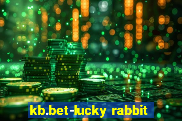 kb.bet-lucky rabbit