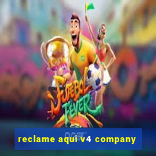 reclame aqui v4 company