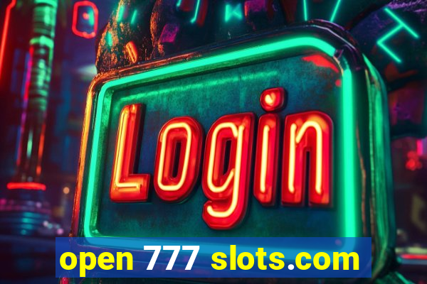 open 777 slots.com