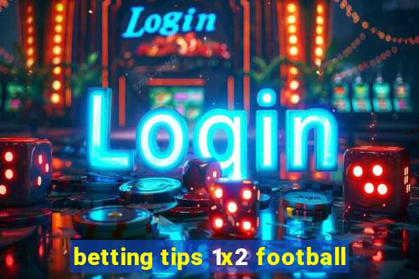 betting tips 1x2 football