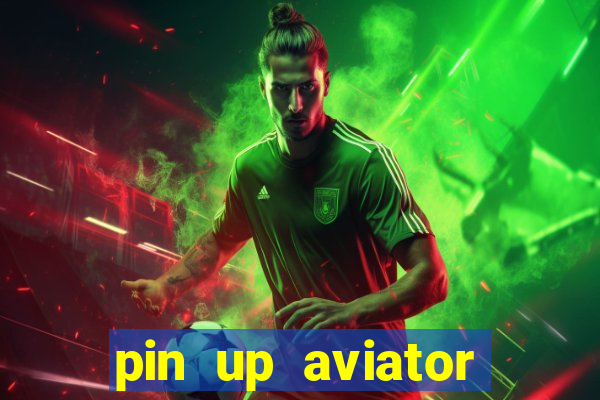 pin up aviator promo code