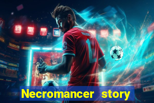 Necromancer story mod apk (unlimited skill points and gems)