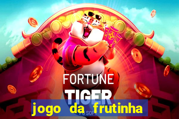 jogo da frutinha que paga no pix