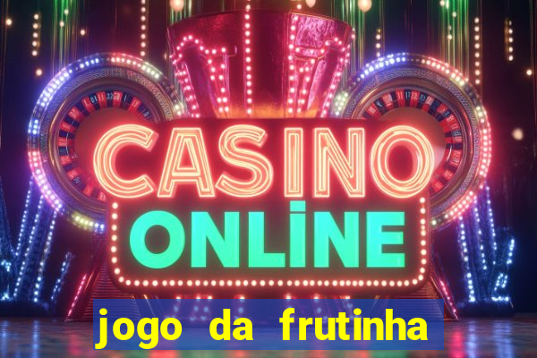 jogo da frutinha que paga no pix