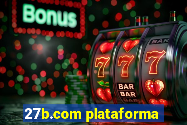 27b.com plataforma