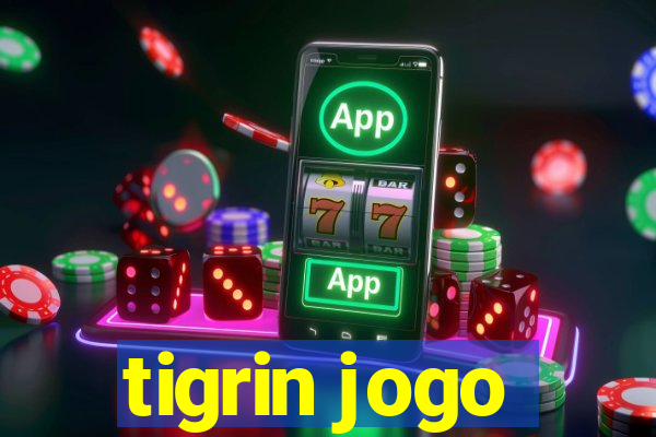 tigrin jogo