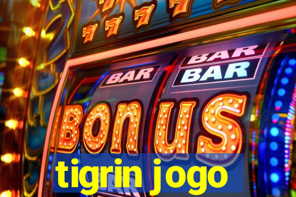 tigrin jogo