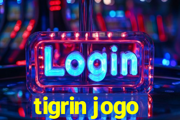 tigrin jogo