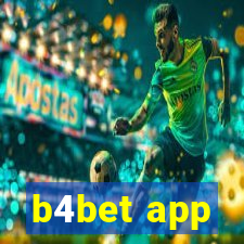 b4bet app