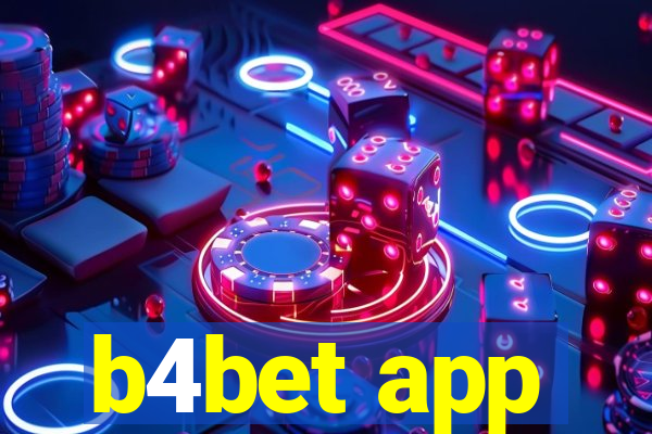 b4bet app