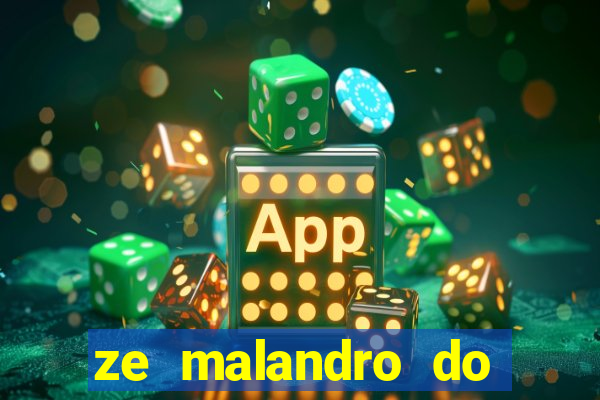 ze malandro do cruzeiro das almas